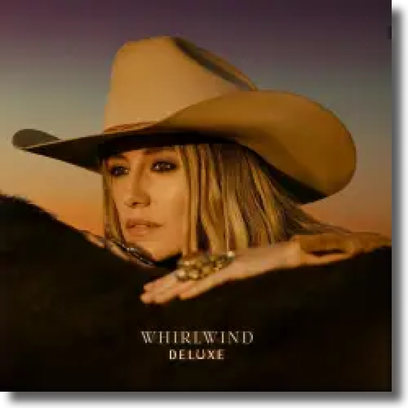 Lainey Wilson - Whirlwind (Deluxe)