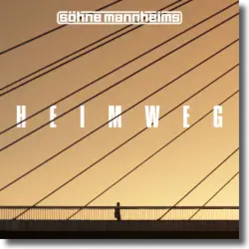 Söhne Mannheims - Heimweg