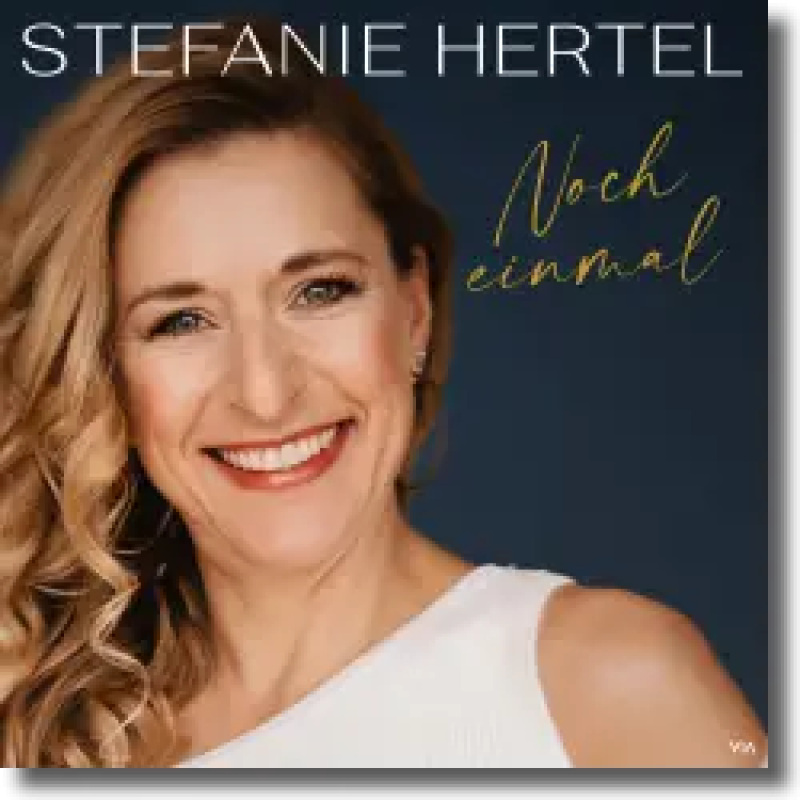 Stefanie Hertel - Noch einmal