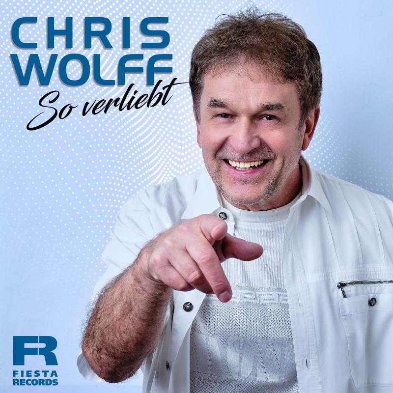 Chris Wolff - So verliebt