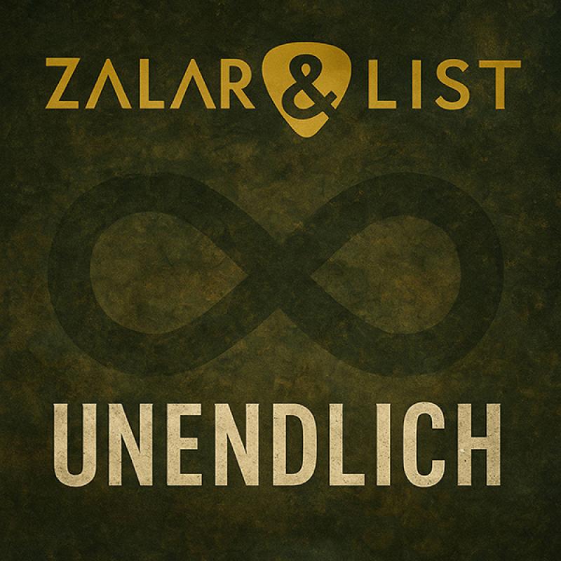 Zalar & List – Unendlich