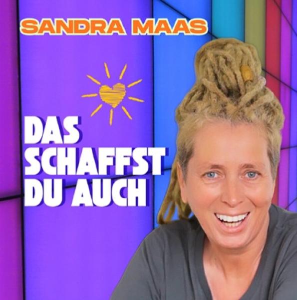 Sandra Maas - Das schaffst du auch