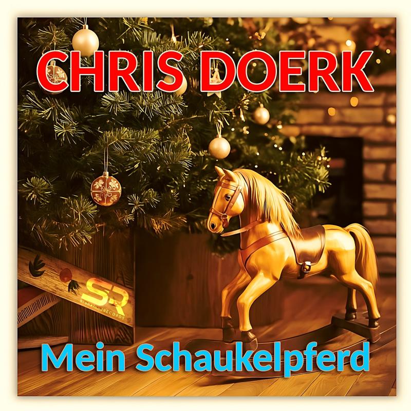 CHRIS DOERK - Mein Schaukelpferd