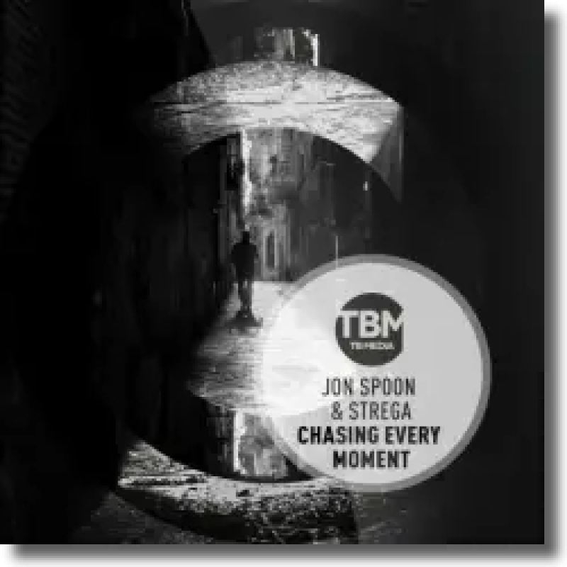 Jon Spoon & Strega - Chasing Every Moment