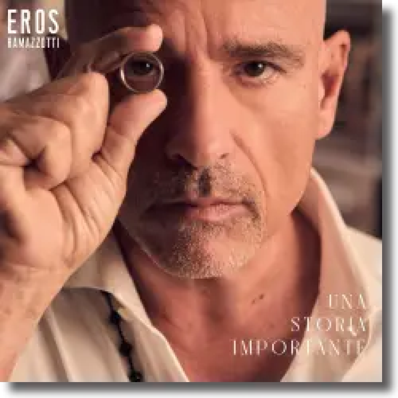 Eros Ramazzotti - Una Storia Importante