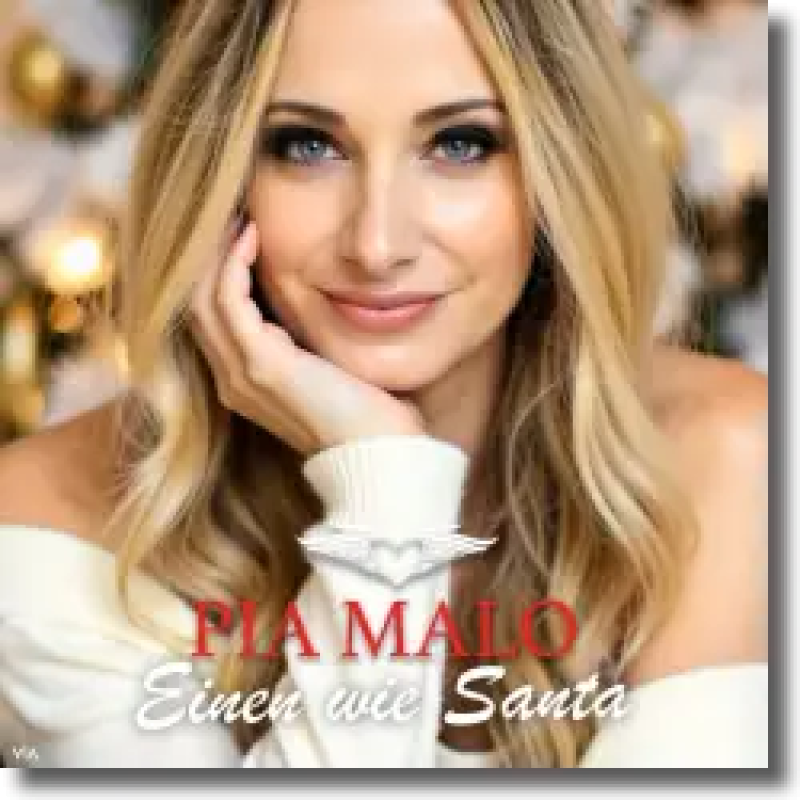 Pia Malo - Einen wie Santa