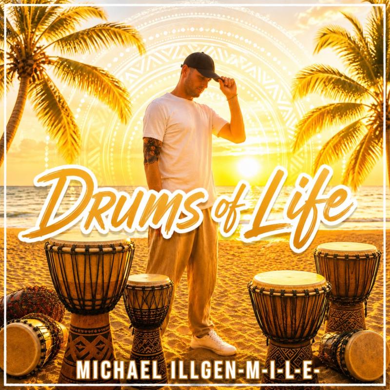 Michael Illgen-M-I-L-E- - Drums Of Life