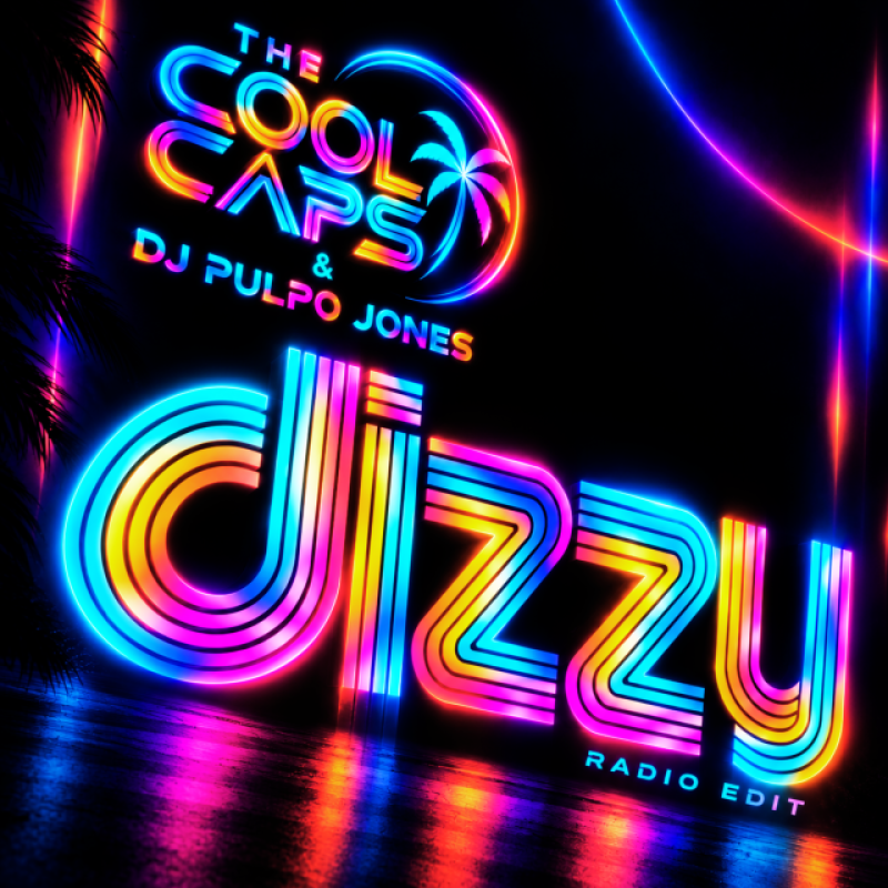 The Cool Caps & DJ Pulpo Jones - Dizzy