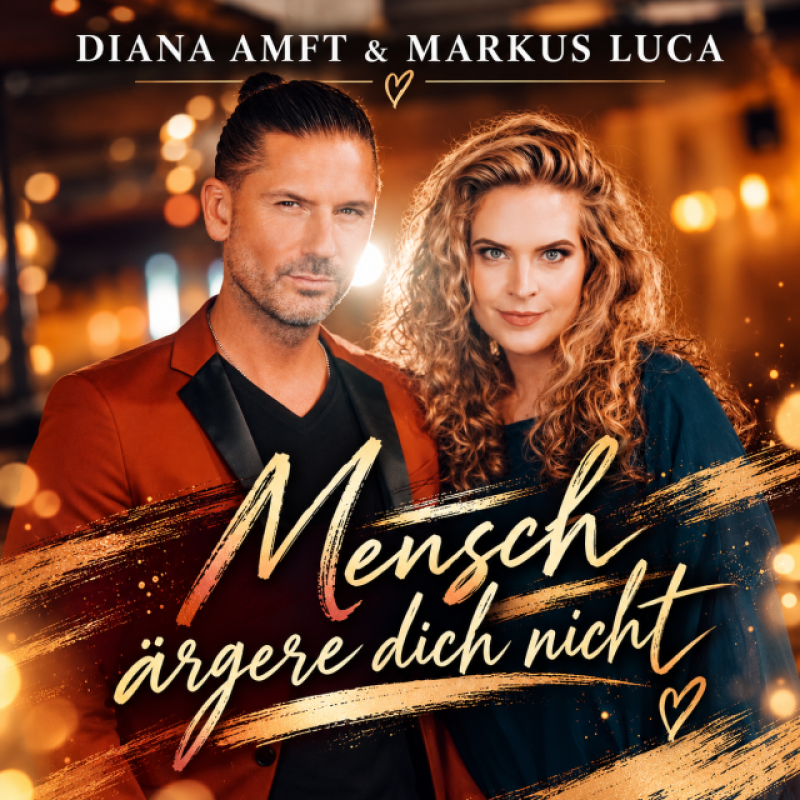 Diana Amft & Markus Luca - Mensch &auml;rgere dich nicht